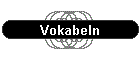 Vokabeln